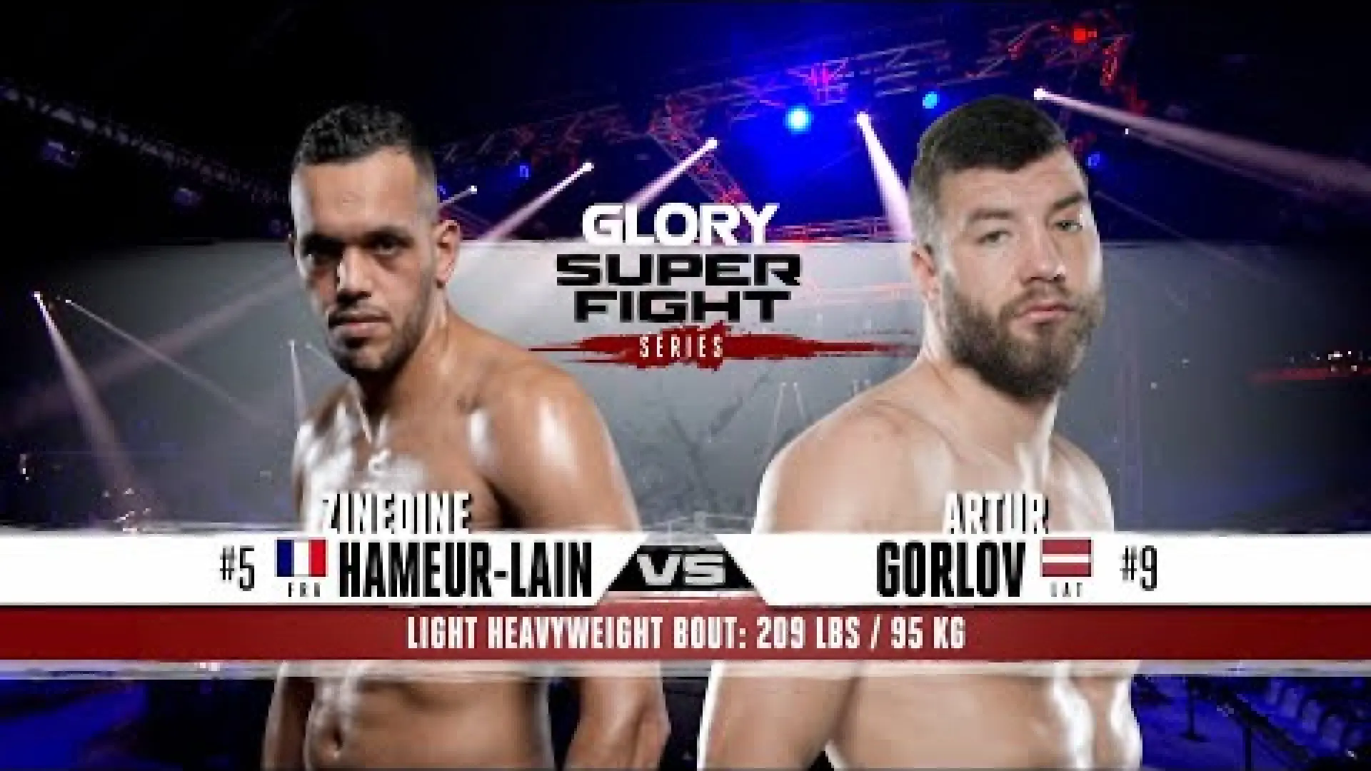 Zinedine Hameur-Lain vs Artur Gorlov