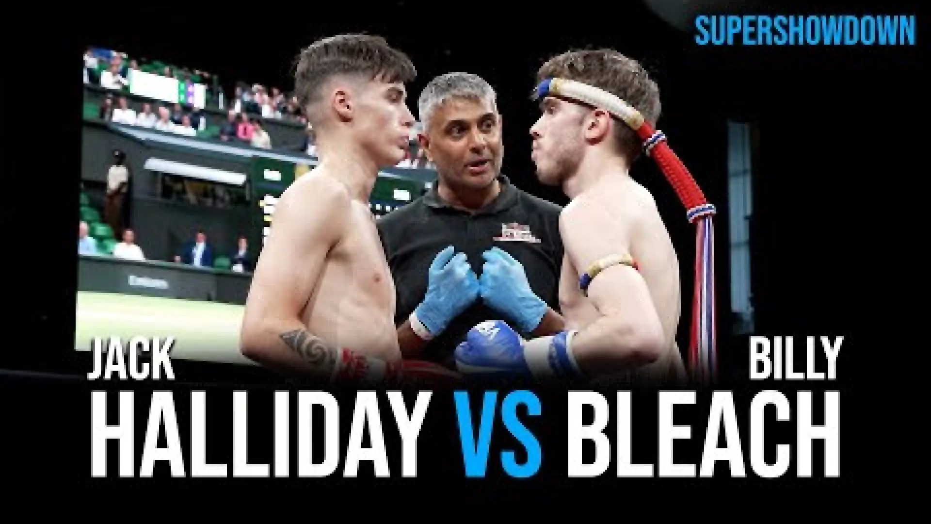 Jack Halliday vs Billy Bleach (Fight Video)