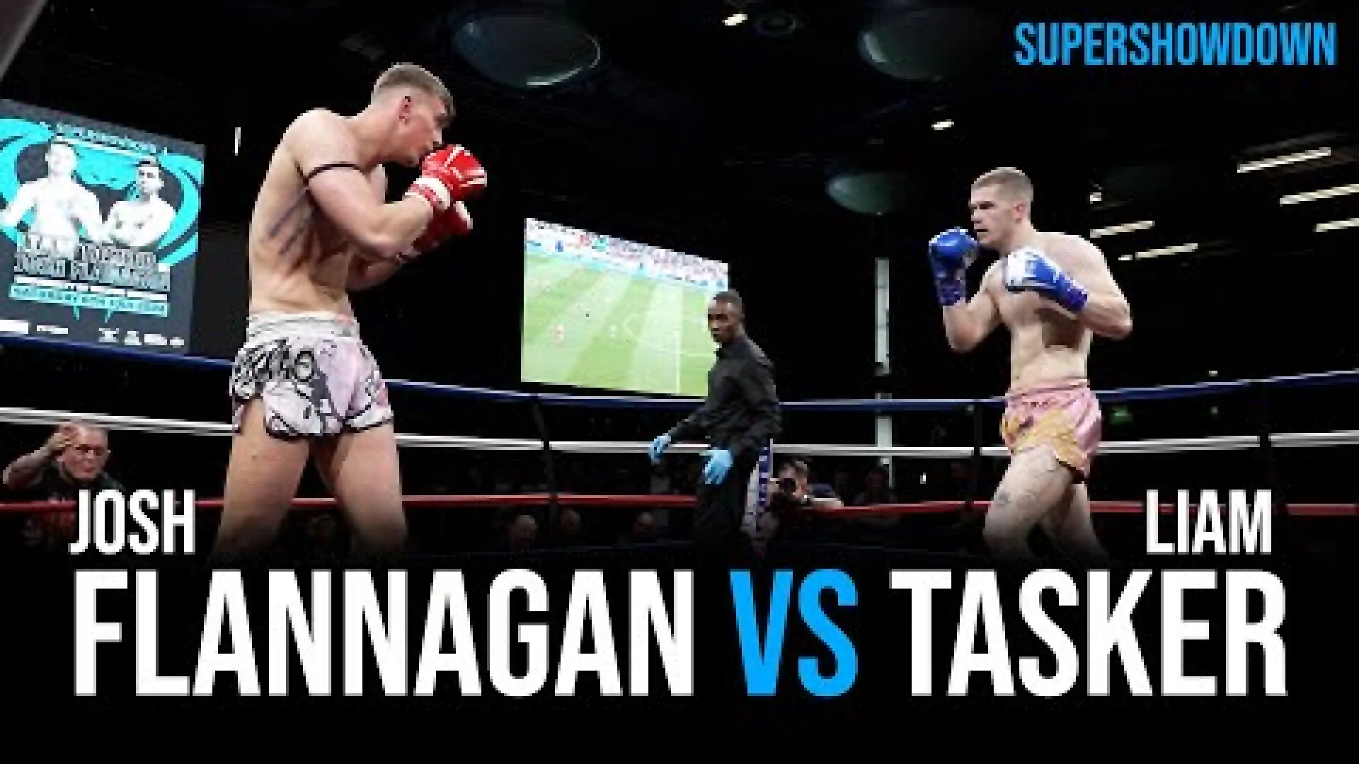 Josh Flannagan vs Liam Tasker (Fight Video)