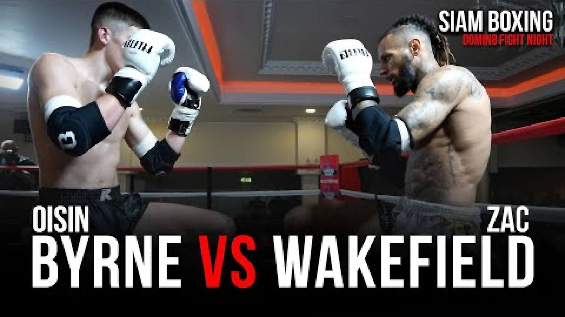 Oisin Byrne vs Zac Wakefield (Fight Video)