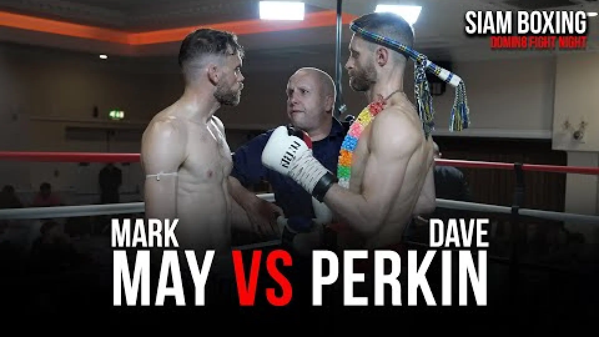 Mark May vs Dave Perkin (Fight Video)