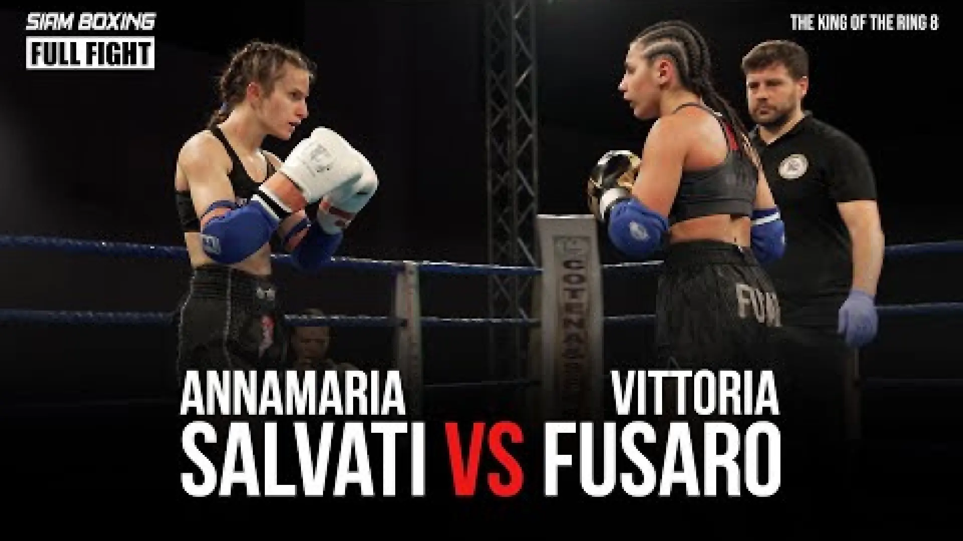 Annamaria Salvati vs Vittoria Fusaro (Fight Video)