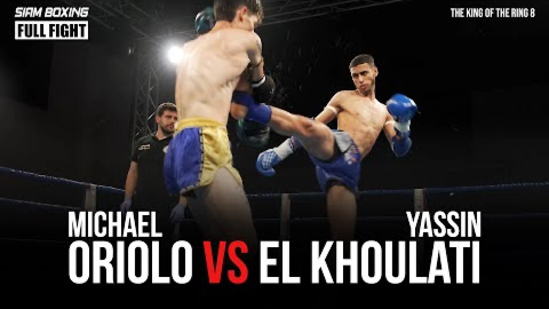 Michael Oriolo vs Yassine el Khoulati (Fight Video)