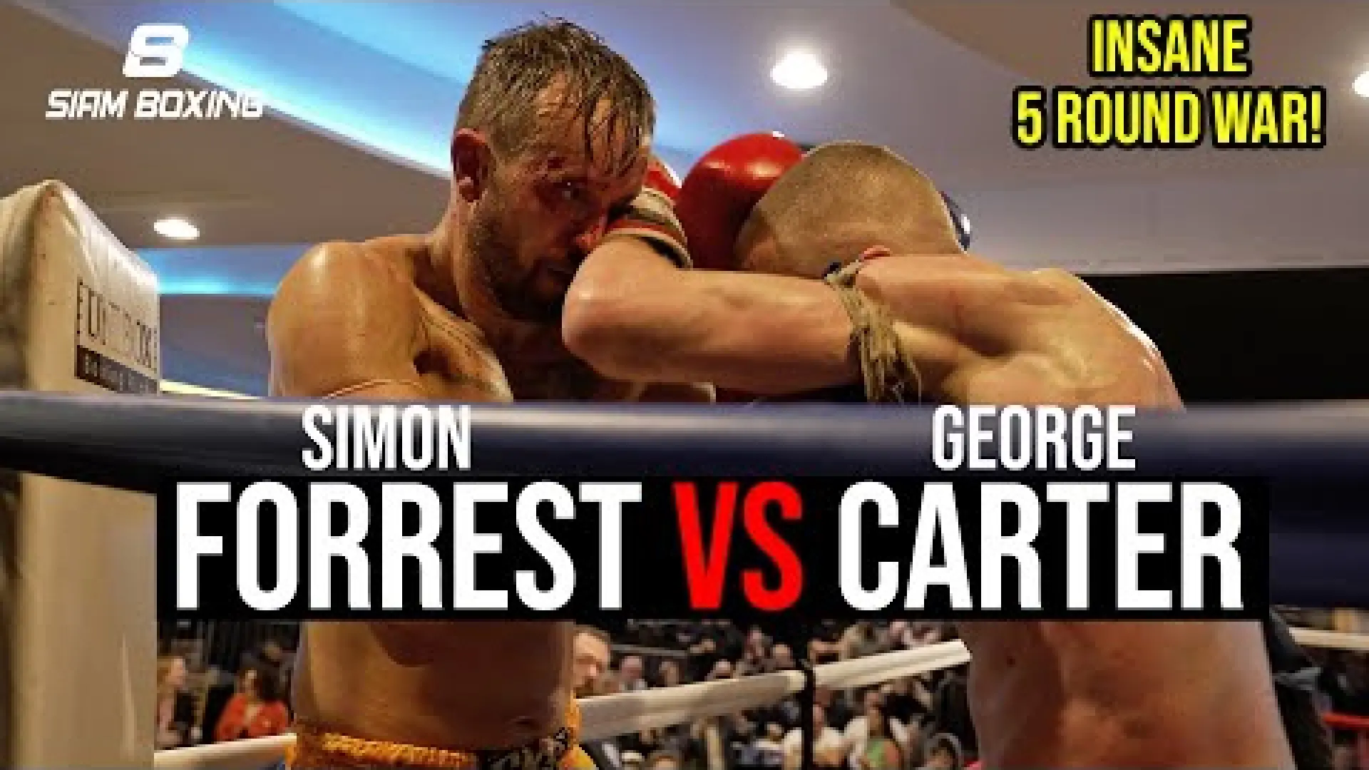 George Carter vs Simon Forrest (Fight Video)