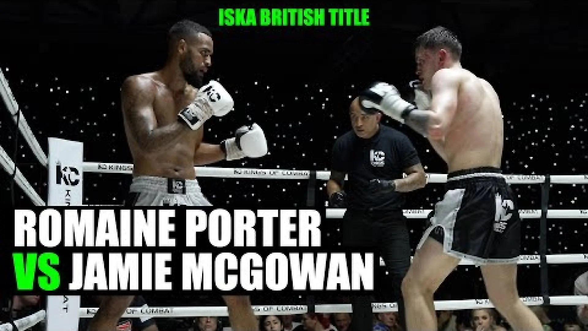 Romaine Porter vs Jamie McGowan (Fight Video)