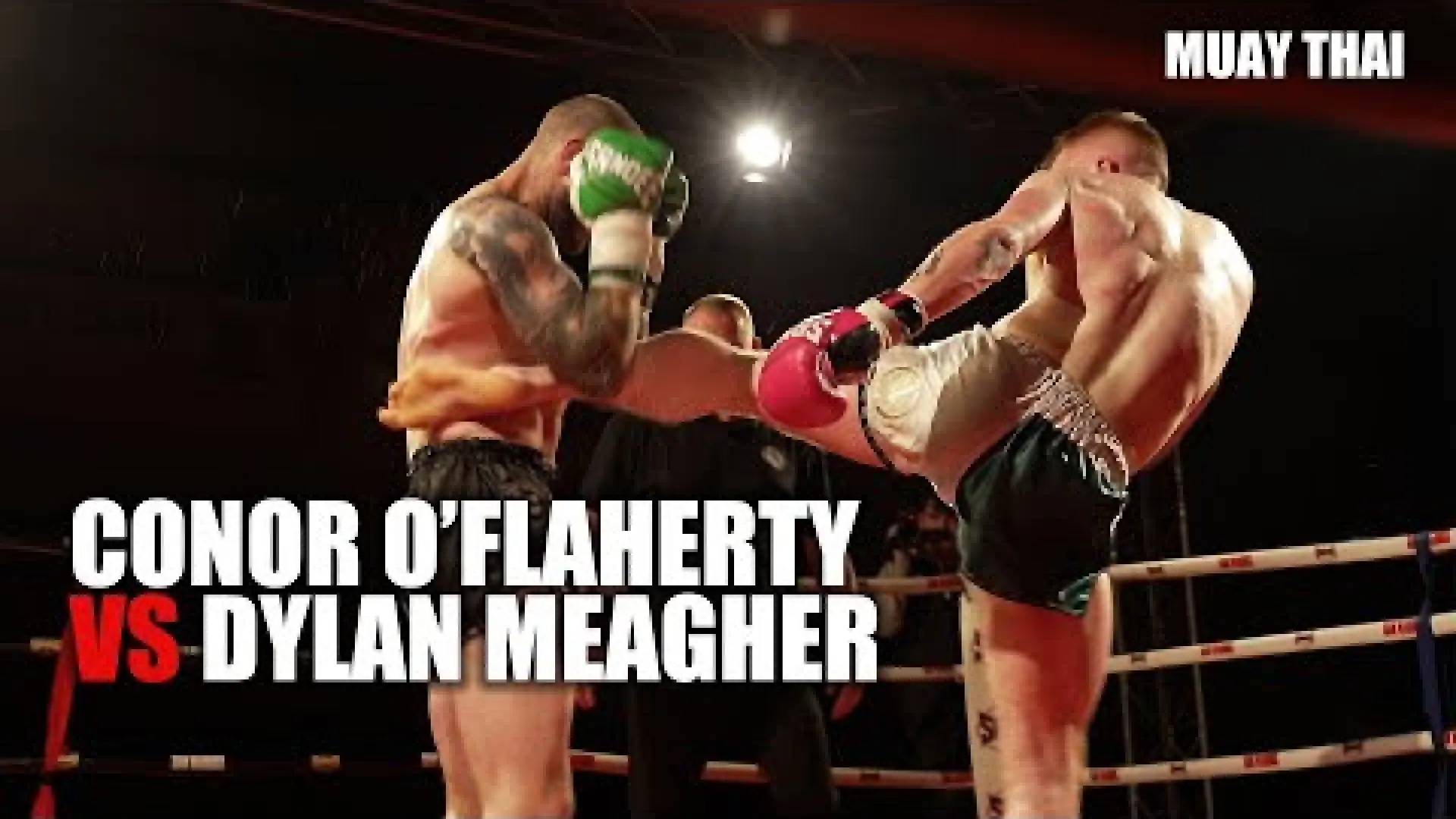 Dylan Meagher vs Conor O'Flaherty (Fight Video)
