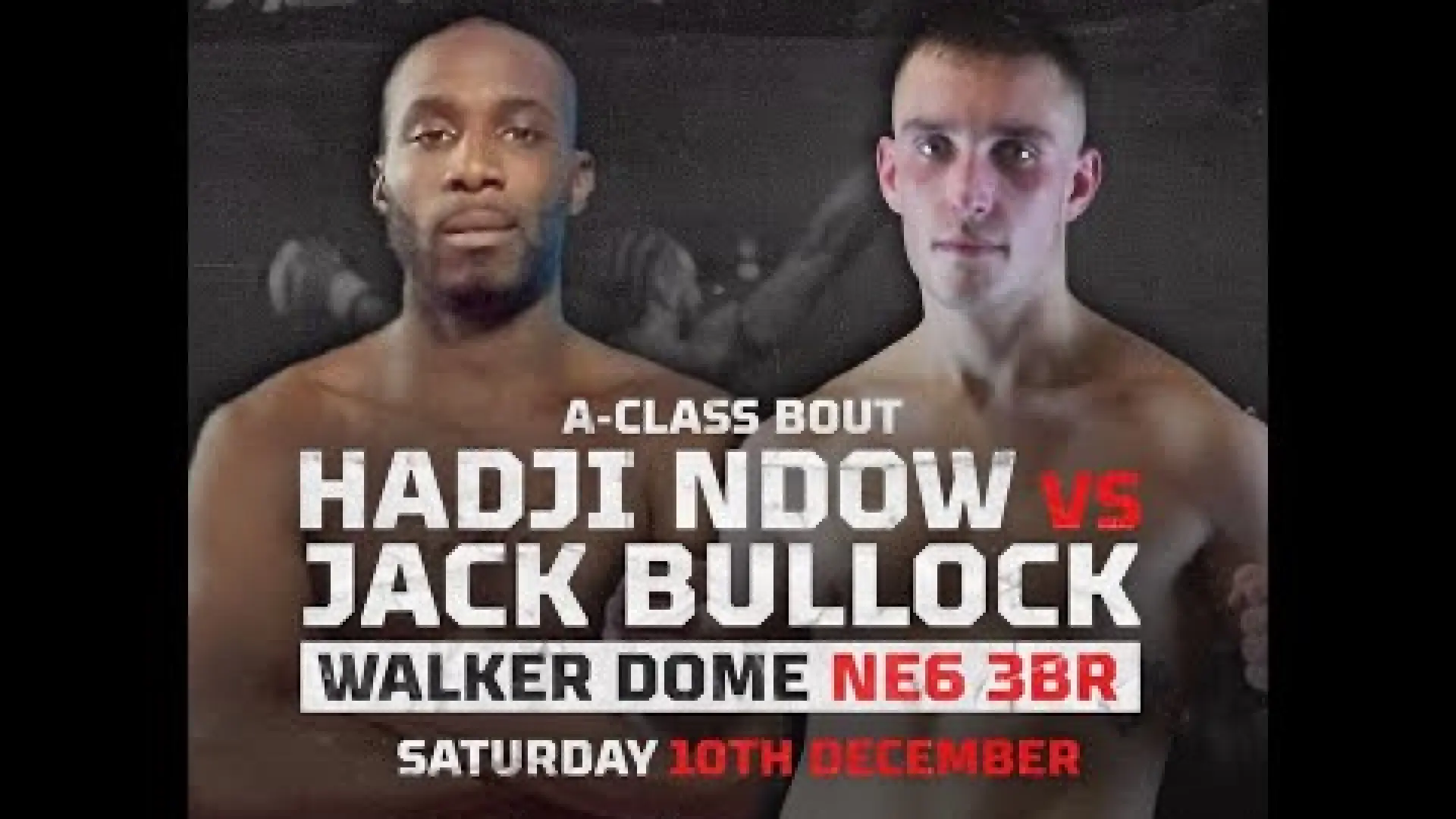 Jack Bullock vs Hadji Ndow (Fight Video)