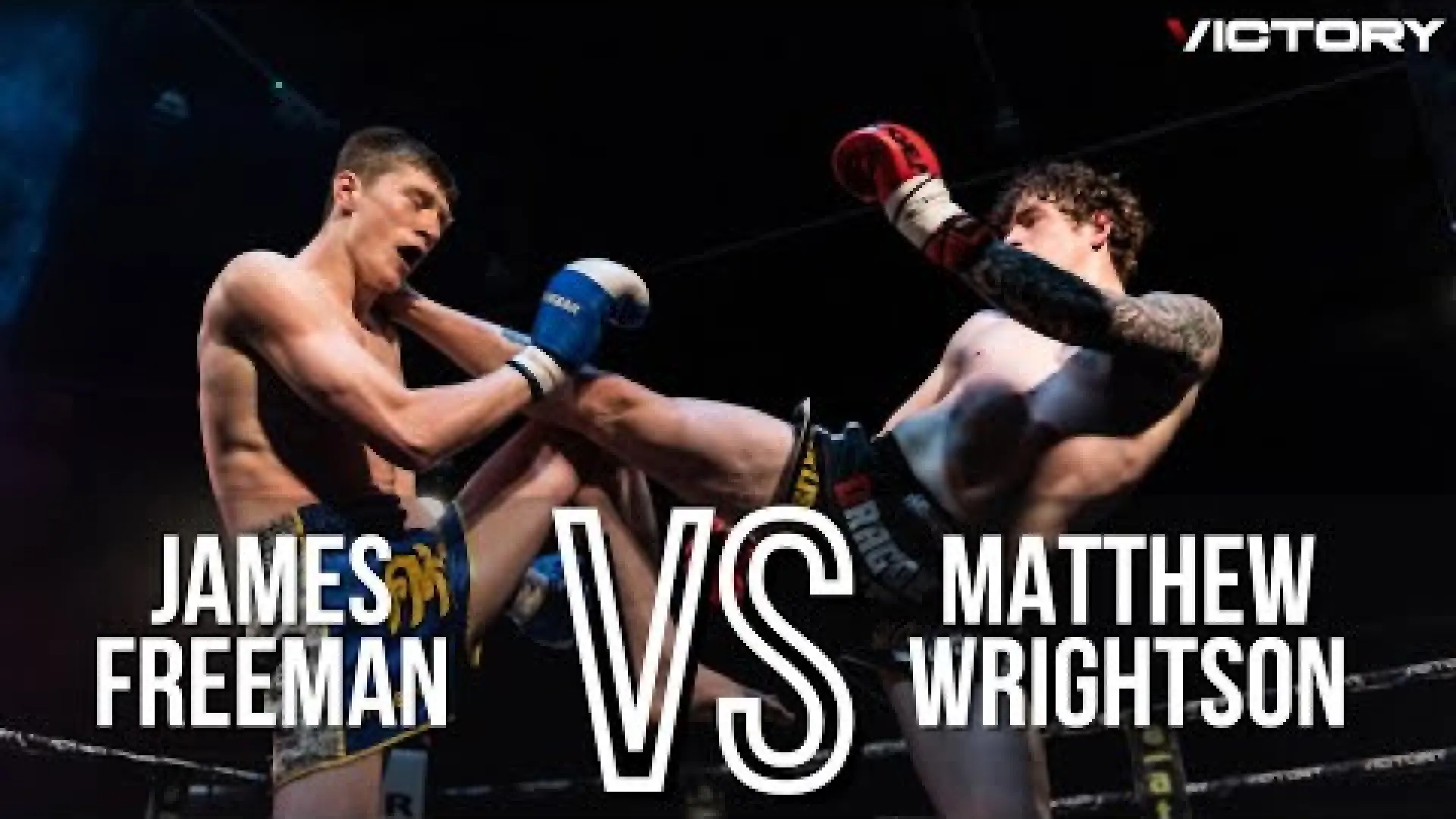 James Freeman vs Matthew Wrightson (Fight Video)
