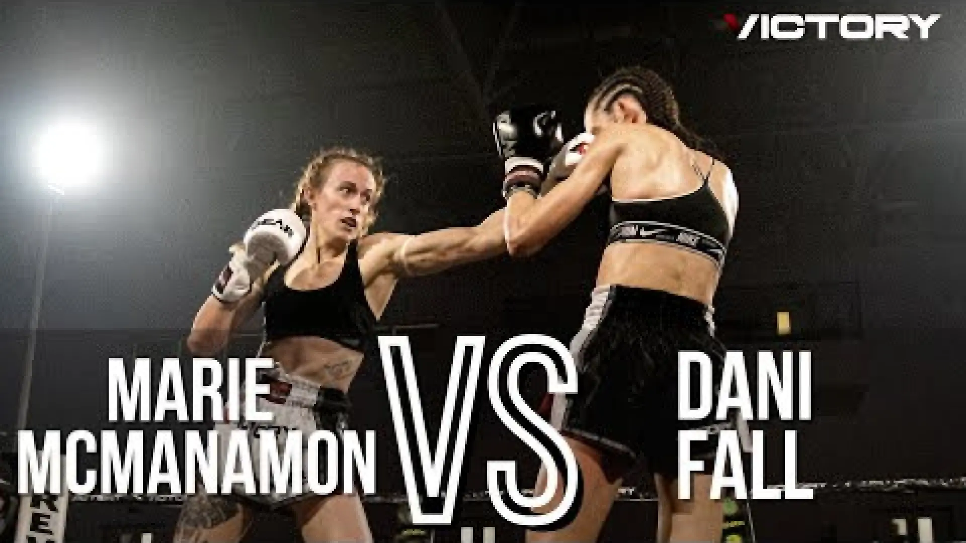 Maria McManamon vs Dani Fall (Fight Video)