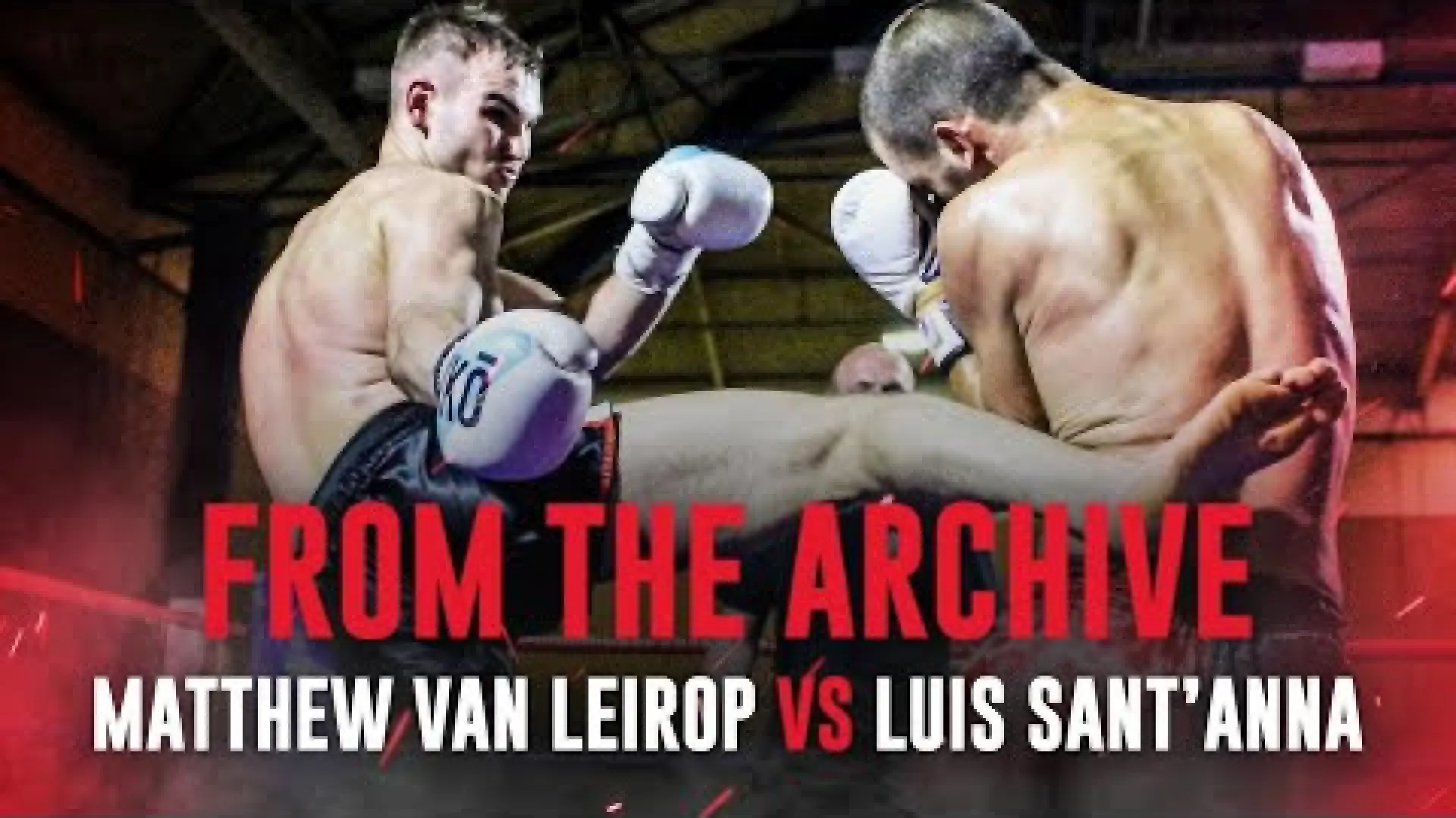 Matthew Van Lierop vs Luis Sant'Anna (Fight Video)
