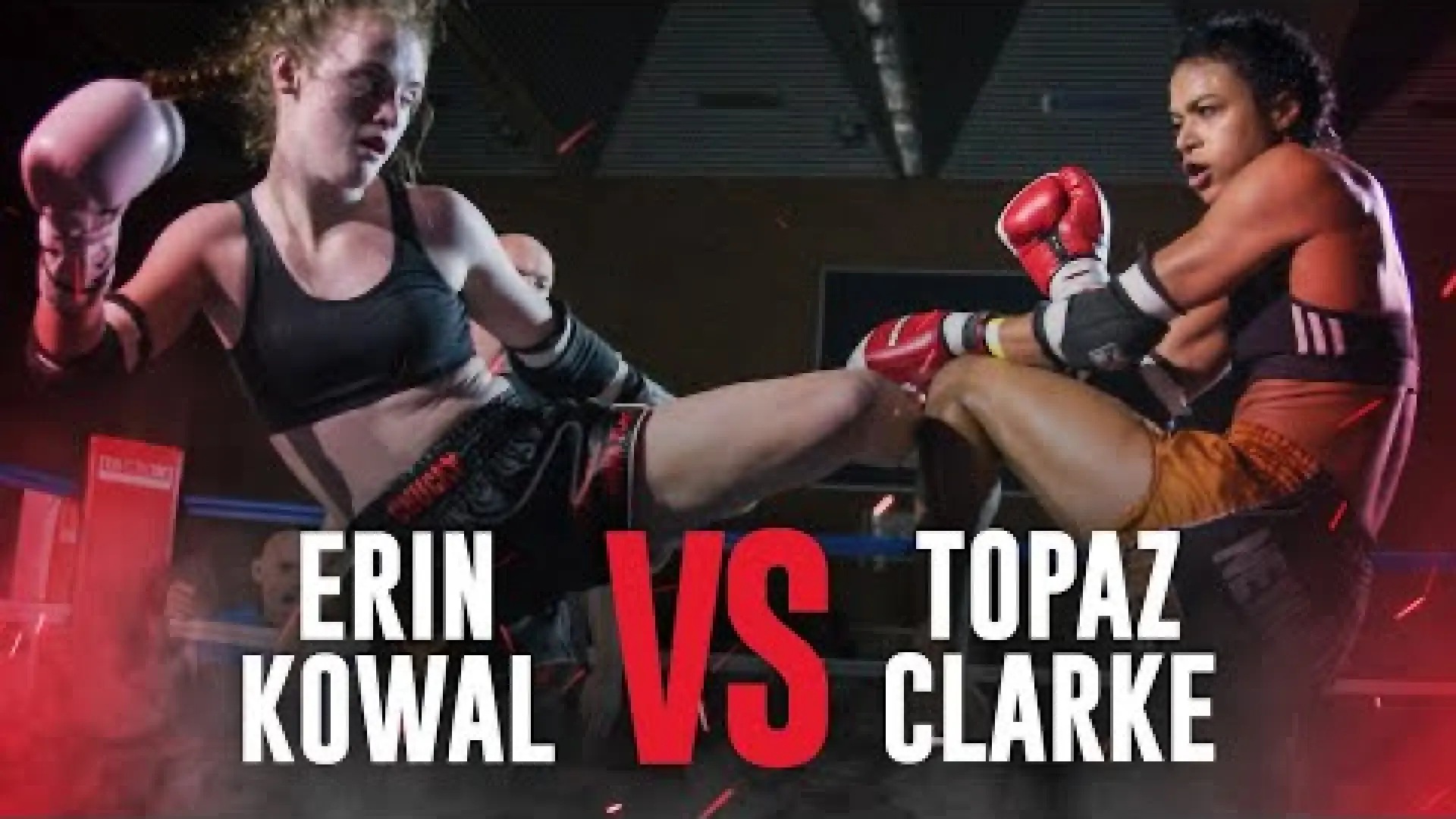 Erin Kowal vs Topaz Clarke (Fight Video)