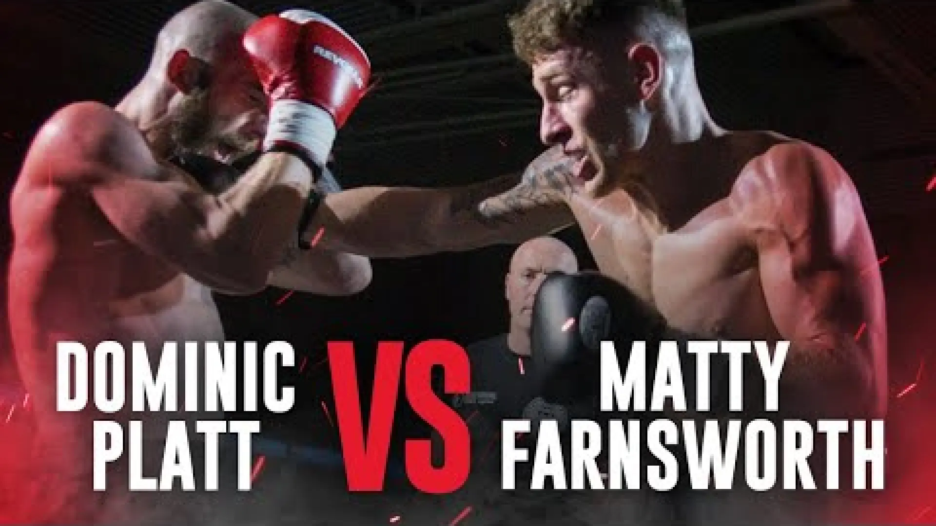 Dominic Platt vs Matty Farnsworth (Fight Video)