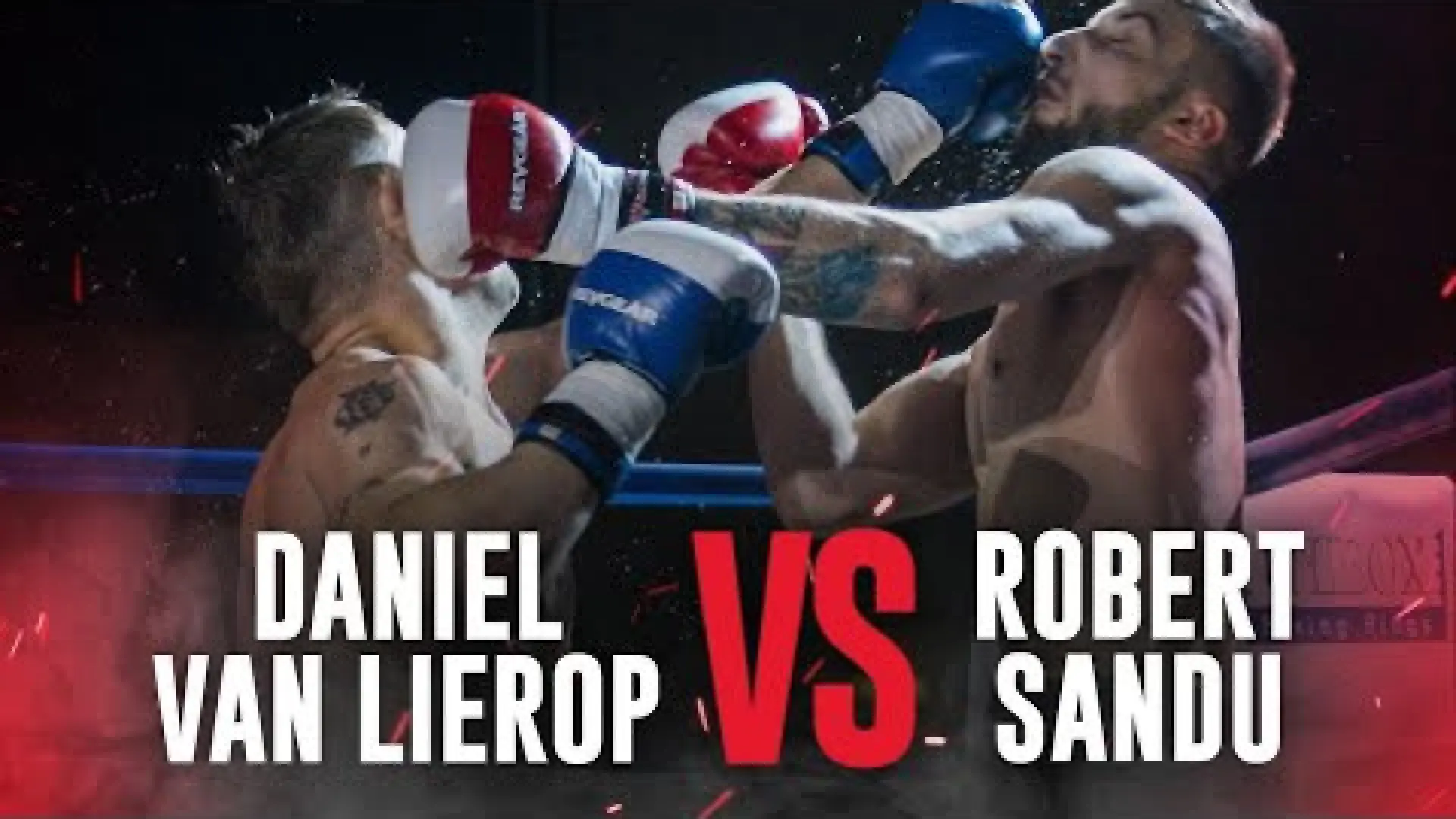 Daniel Van Lierop vs Robert Sandu (Fight Video)