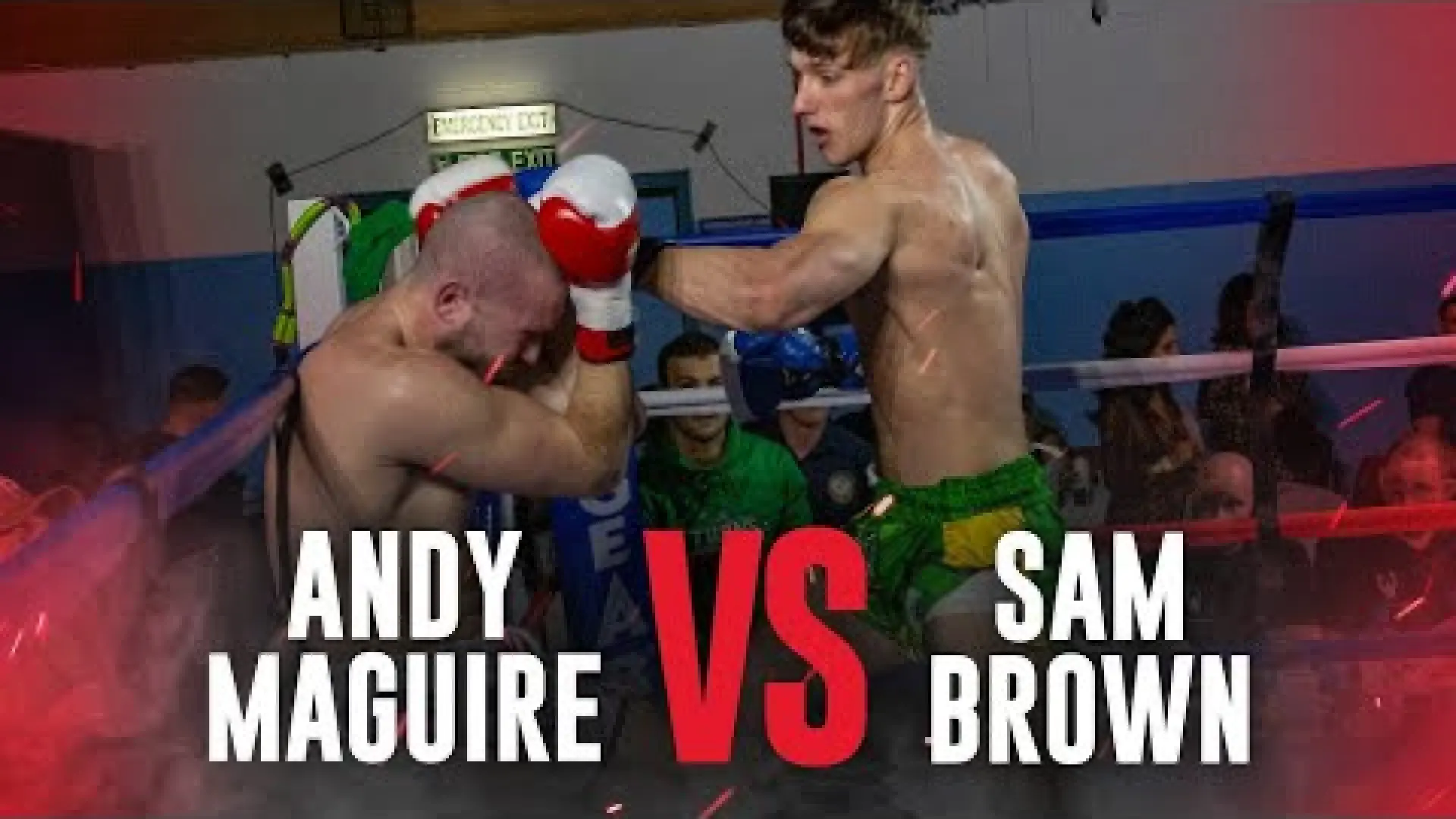 Andy Maguire vs Sam Brown (Fight Video)