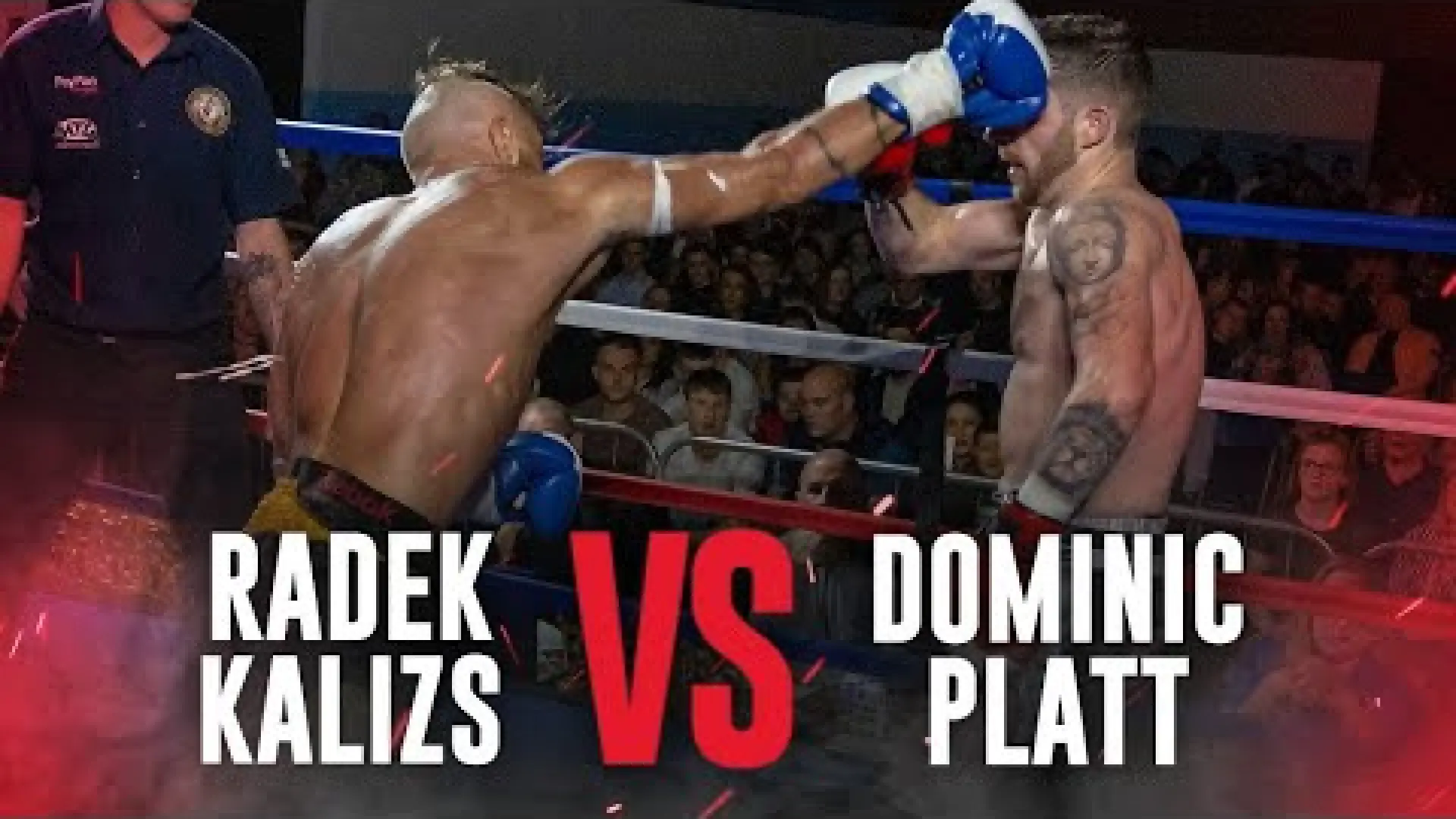 Radek Kalizs vs Dominic Platt (Fight Video)