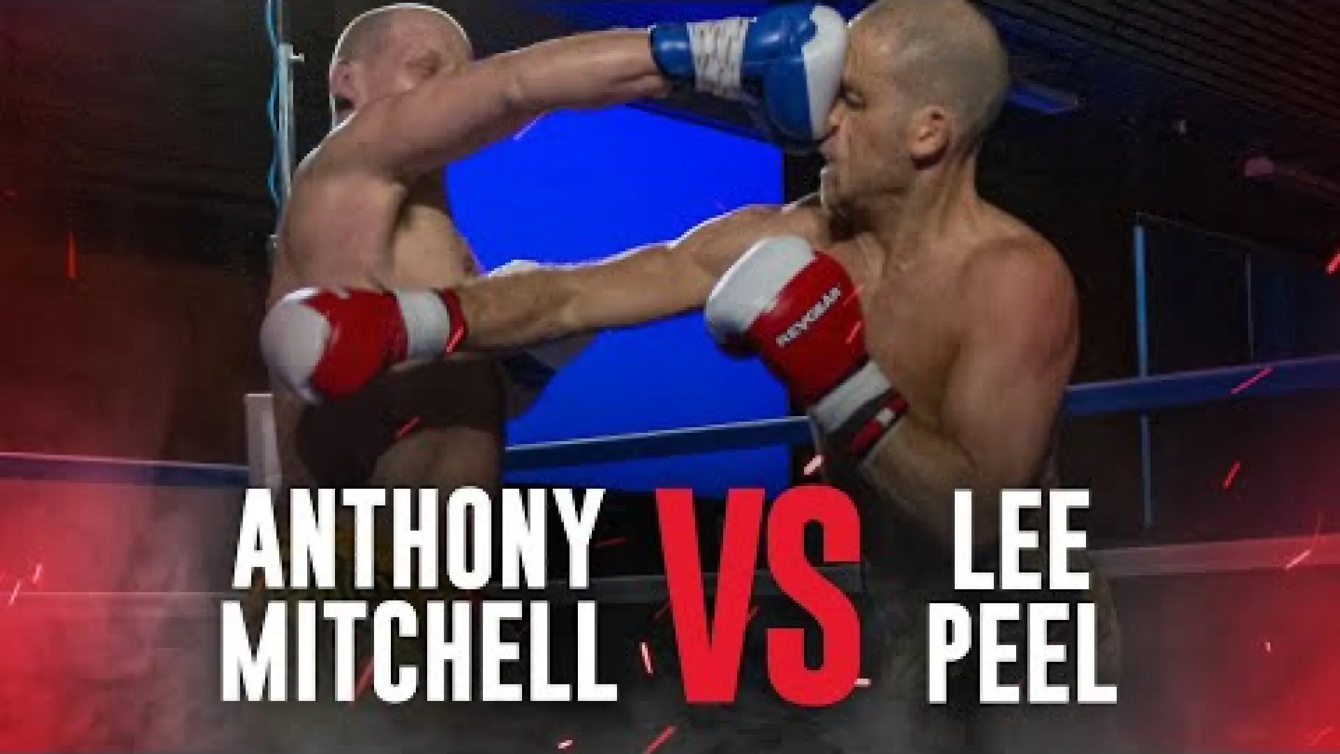 Anthony Mitchell vs Lee Peel (Fight Video)