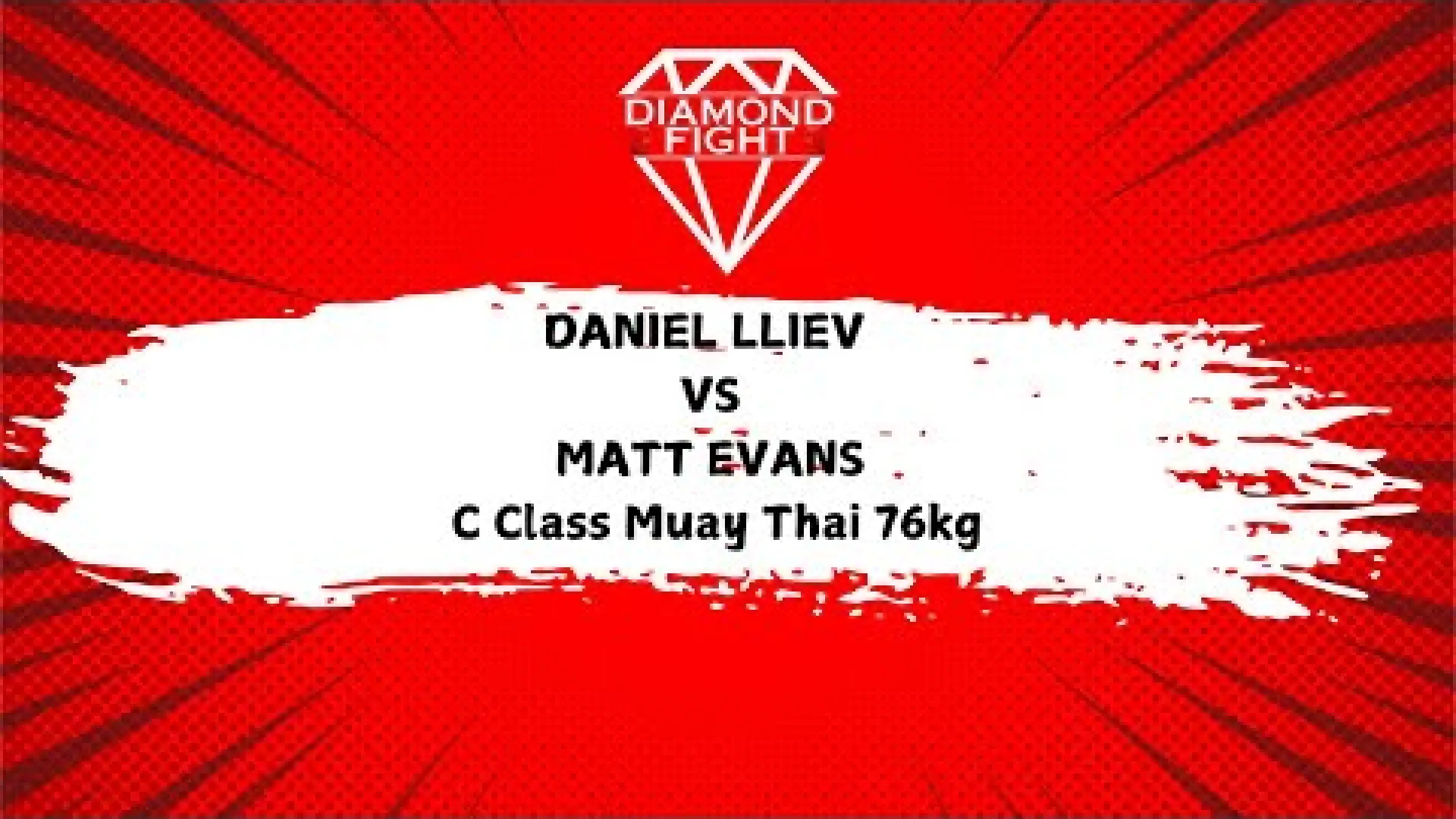 Daniel Lliev vs Matt Evans (Fight Video)