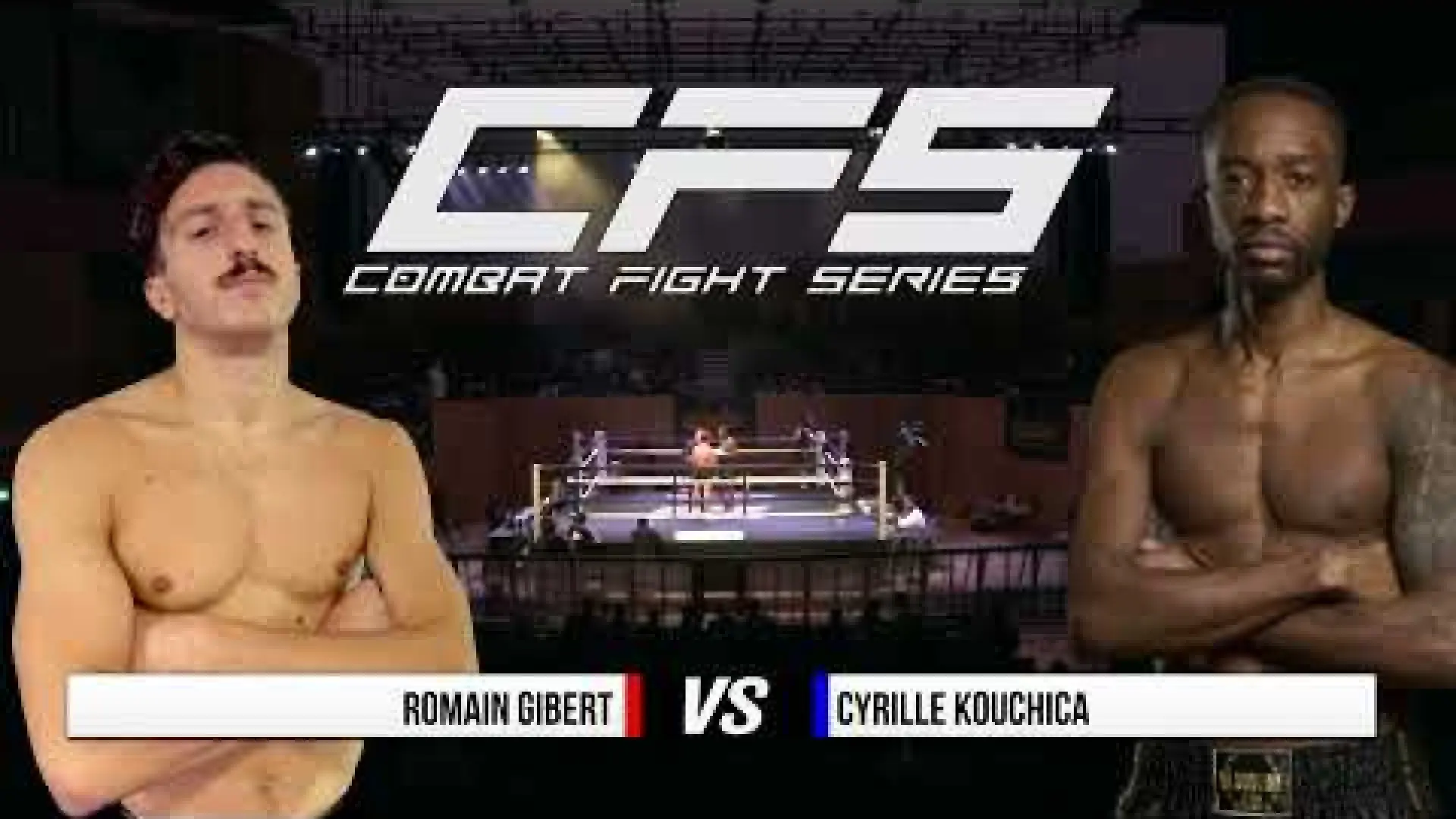 Romain Gibert vs Cyrille Kouchica (Fight Video)