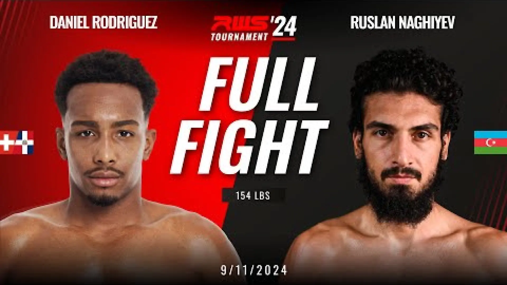 Dani Rodriguez vs Ruslan Naghiyev (Fight Video)