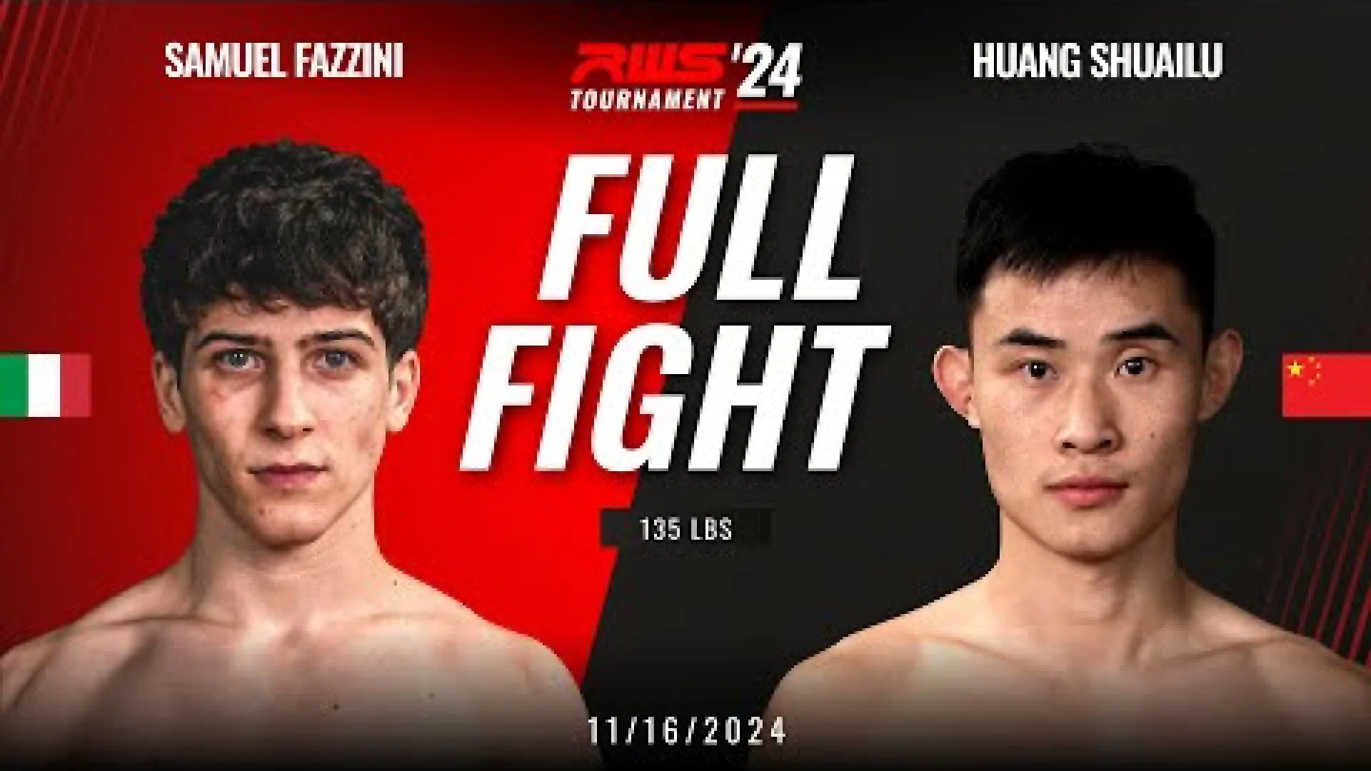 Samuel Fazzini vs Huang Shuailu (Fight Video)
